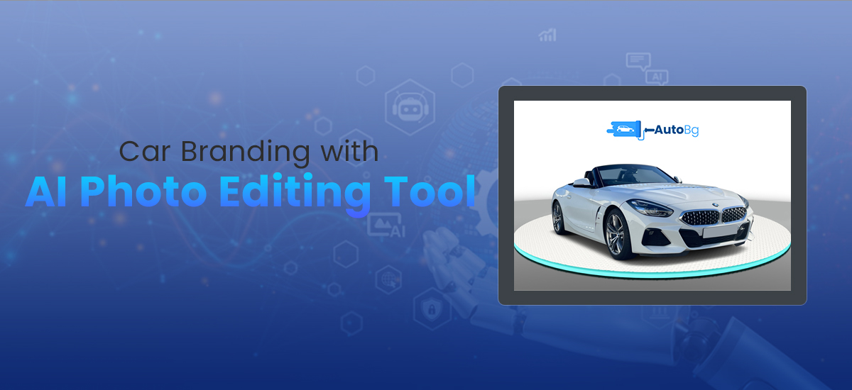 Car branding with AI photo editing tool. Online car branding made easy with this powerful tool.