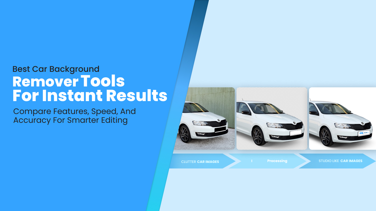 Overview of top car background removal tools for quick and effective results in image editing